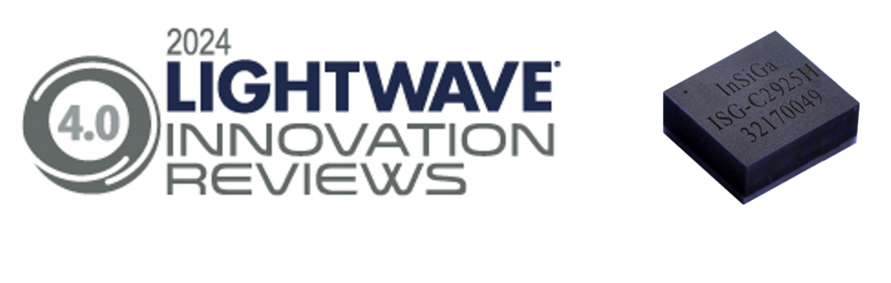 英思嘉半导体荣获两项2024 lightwave光通信创新大奖